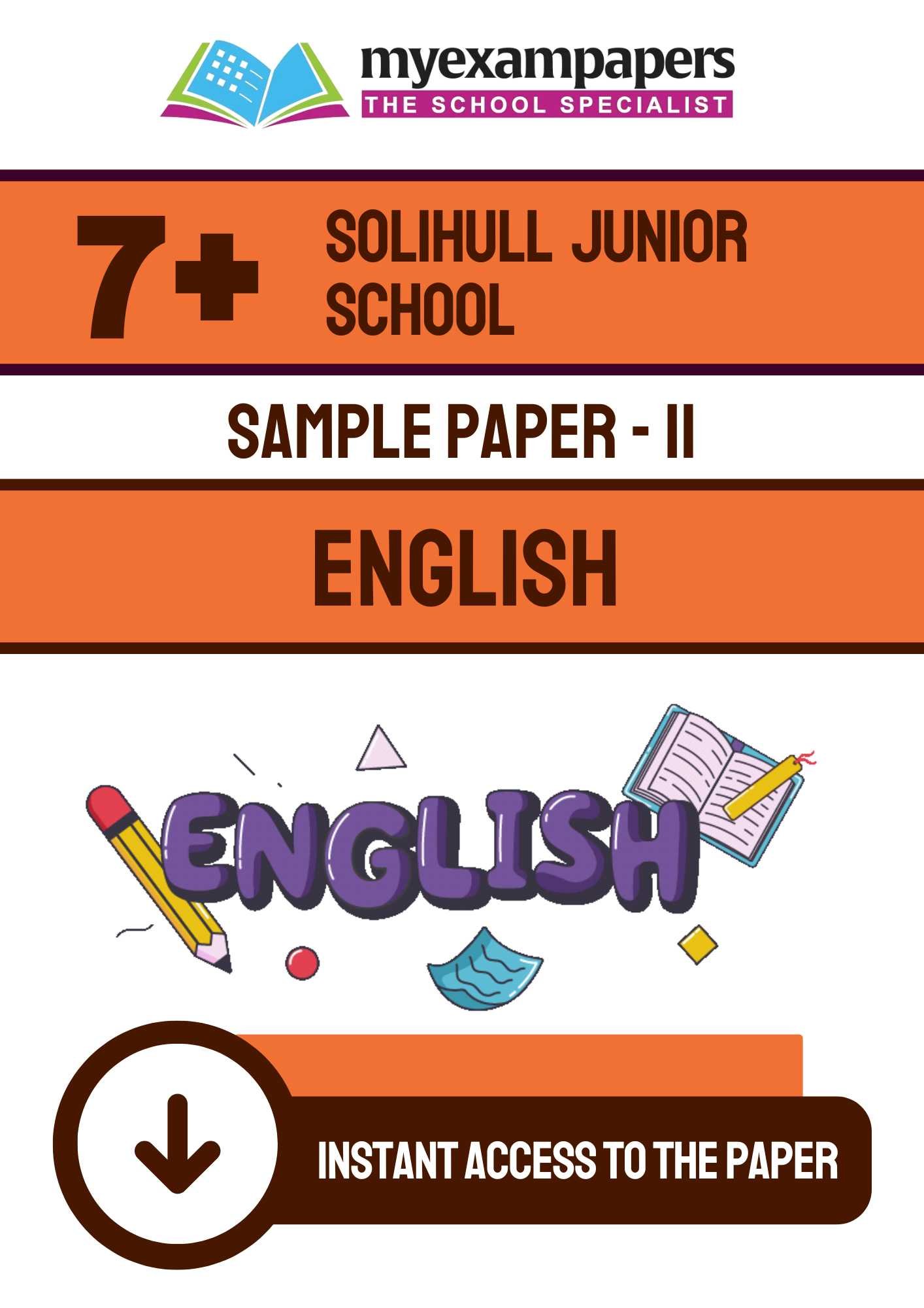 7+ Solihull Junior School Sample paper 2  - English